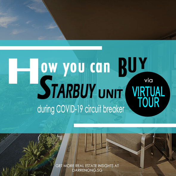 How you can buy starbuy unit via virtual tour during covid-19 Singapore circuit breaker