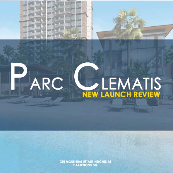 Parc Clematis Review New Launch Condominium