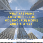 Prime Location Public Housing (PLH) Model