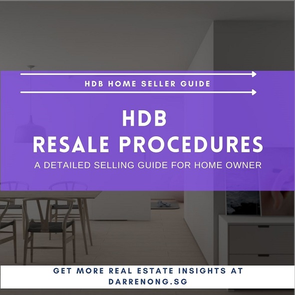 HDB Resale Procedures (A Detailed Selling Guide For Home Owner