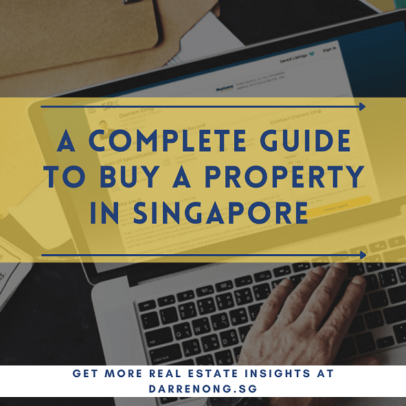 A Complete Guide to Buy A Property in Singapore in 2023