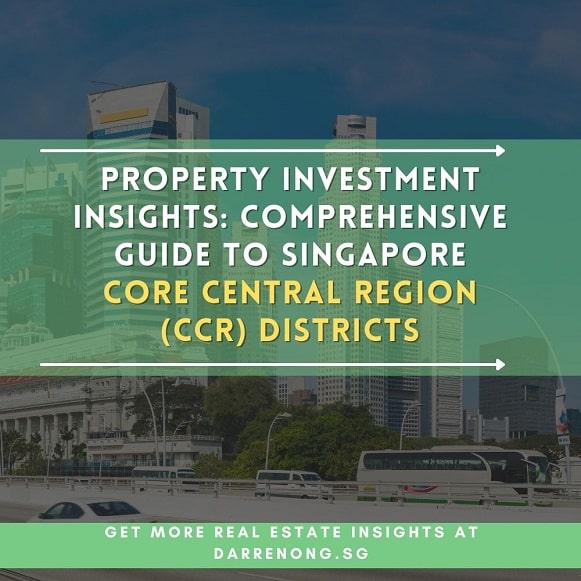 New Launch Property Investment Insights Comprehensive Guide to Singapore Core Central Region (CCR)