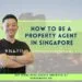 How to be a property agent in Singapore 2025 - Darren Ong 93839588